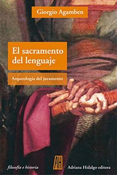 portada Sacramento del Lenguaje Arqueologia del Juramento (in Spanish)