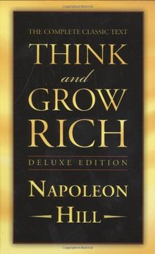 portada Think and Grow Rich Deluxe Edition: The Complete Classic Text (en Inglés)
