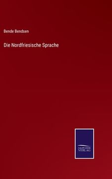 portada Die Nordfriesische Sprache (in German)