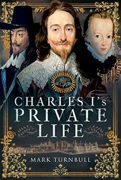 portada Charles I's Private Life (en Inglés)