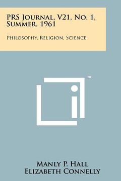 portada prs journal, v21, no. 1, summer, 1961: philosophy, religion, science
