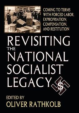 portada Revisiting the National Socialist Legacy (en Inglés)