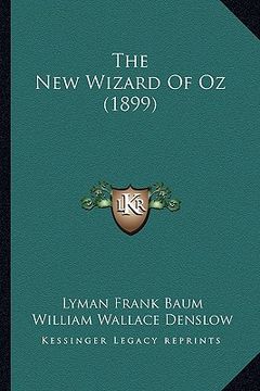 portada the new wizard of oz (1899) (en Inglés)