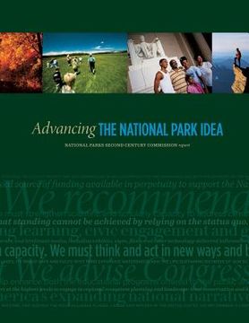 portada Advancing the National Park Idea: National Parks Second Century Commission report (in English)