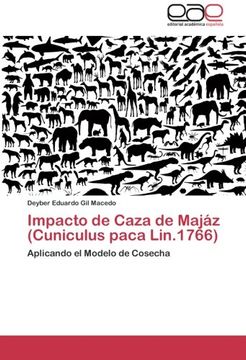 portada Impacto de Caza de Majaz (Cuniculus Paca Lin.1766)