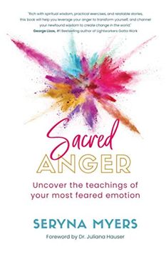 portada Sacred Anger: Uncover the Teachings of Your Most Feared Emotion (en Inglés)