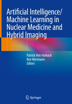 portada Artificial Intelligence/Machine Learning in Nuclear Medicine and Hybrid Imaging (en Inglés)