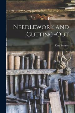 portada Needlework and Cutting-Out (in English)