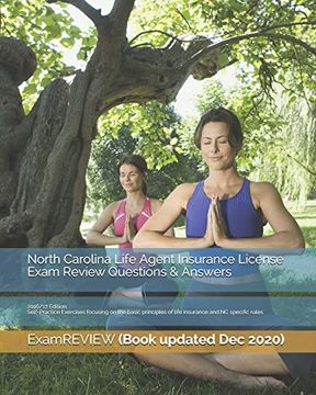portada North Carolina Life Agent Insurance License Exam Review Questions & Answers 2016/17 Edition: Self-Practice Exercises Focusing on the Basic Principles of Life Insurance and nc Specific Rules (in English)