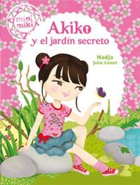 portada Minimiki 4: Akiko y el Jardín Secreto