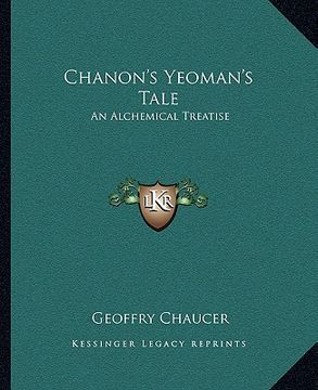 portada chanon's yeoman's tale: an alchemical treatise (en Inglés)