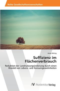 portada Suffizienz im Flächenverbrauch (en Alemán)