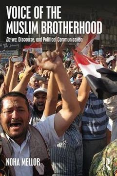 portada Voice of the Muslim Brotherhood: Da'wa, Discourse, and Political Communication (en Inglés)