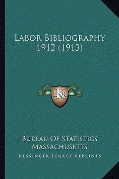 portada labor bibliography 1912 (1913) (in English)