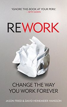 portada Rework: Change the way you Work Forever (en Inglés)