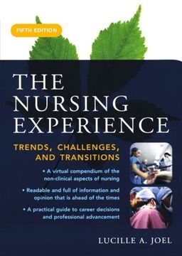 portada The Nursing Experience: Trends, Challenges, and Transitions, Fifth Edition (Nursing Experience (Kelly 