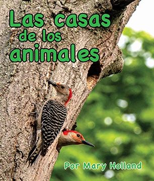 portada Las Casas de los Animales: (Animal Homes in Spanish) (Animal Anatomy & Adaptations)