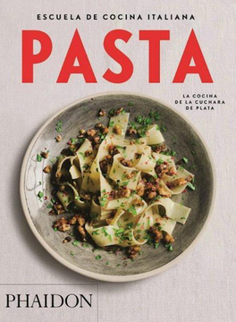portada Escuela de Cocina Italiana Pasta (in Spanish)