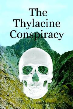 portada the thylacine conspiracy (en Inglés)
