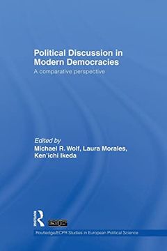 portada Political Discussion in Modern Democracies: A Comparative Perspective (en Inglés)