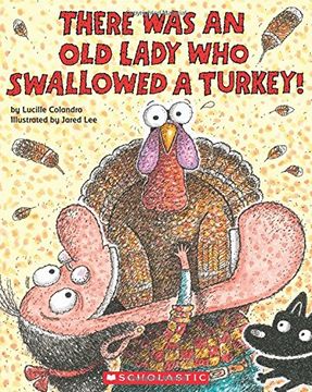 portada There Was an Old Lady Who Swallowed a Turkey! (en Inglés)