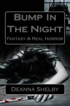 portada Bump In The Night: Fantasy & Real Horror (en Inglés)