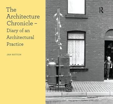 portada The Architecture Chronicle: Diary of an Architectural Practice (in English)