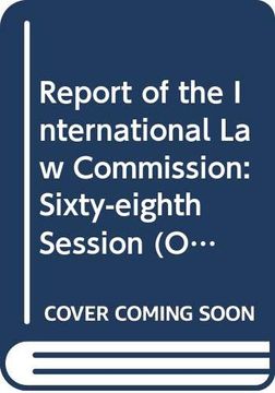 portada Report of the International Law Commission: Sixty-Eighth Session (2 May-10 June and 4 July-12 August 2016)