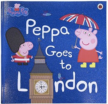 portada Peppa Goes To London (Peppa Pig)