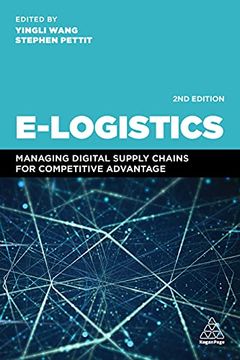portada E-Logistics: Managing Digital Supply Chains for Competitive Advantage 