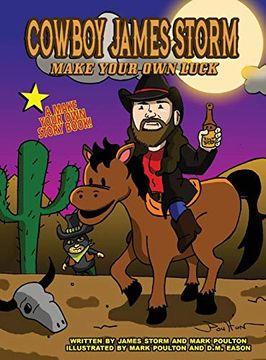 portada James Storm: Make Your own Luck! A Make Your own Story Book (in English)
