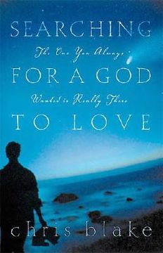 portada searching for a god to love: the one you always wanted is really there