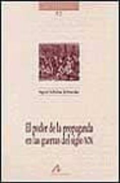 portada El Poder de la Propaganda en la Guerra del Siglo xix (Cuadernos de Historia) (in Spanish)
