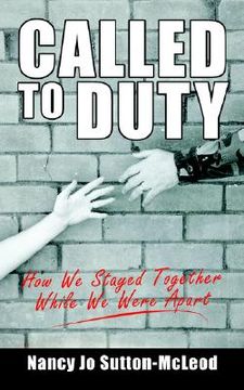 portada called to duty: how we stayed together while we were apart (in English)