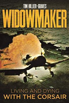 portada Widowmaker: Living and Dying With the Corsair (en Inglés)