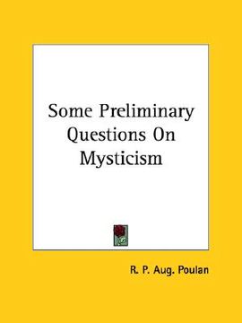 portada some preliminary questions on mysticism (in English)
