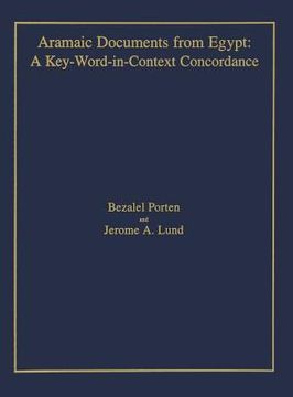 portada Aramaic Documents from Egypt: A Key-Word-in-Context Concordance