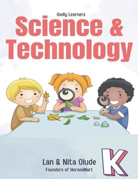 portada Grade-K Science and Technology: Full Year Curriculum (en Inglés)