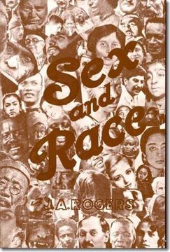 portada Sex and Race, Volume 3: Negro-Caucasian Mixing in all Ages and all Lands -- why White and Black mix in Spite of Opposition (en Inglés)