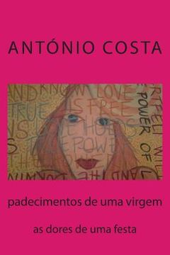 portada padecimentos de uma virgem: entre foguetes e milagres (en Portugués)