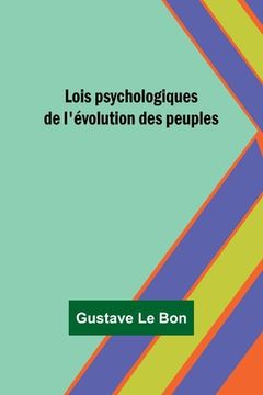 portada Lois psychologiques de l'évolution des peuples (en Francés)