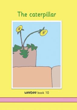 portada The Caterpillar Weebee Book 10 (2) 