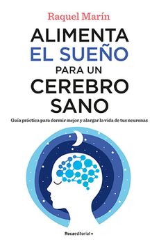 portada Alimenta El Sueño Para Un Cerebro Sano / Feed Your Sleep for a Healthy Brain