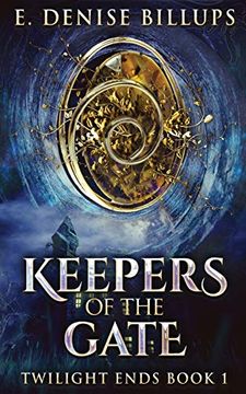 portada Keepers of the Gate (1) (Twilight Ends) 