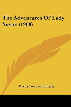 portada the adventures of lady susan (1908) (en Inglés)