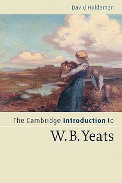 portada Cambridge Introductions to Literature First Batch set 10 Volume Paperback Set: The Cambridge Introduction to W. Ba Yeats Paperback (en Inglés)