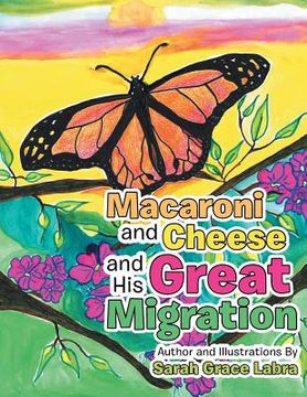 portada Macaroni and Cheese and His Great Migration (en Inglés)