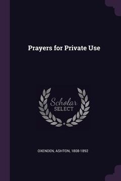 portada Prayers for Private Use (en Inglés)