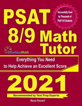 portada PSAT 8/9 Math Tutor: Everything You Need to Help Achieve an Excellent Score (en Inglés)