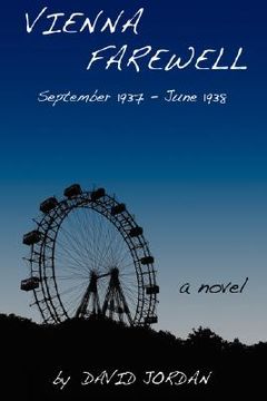 portada vienna farewell: september 1937 - june 1938 (in English)